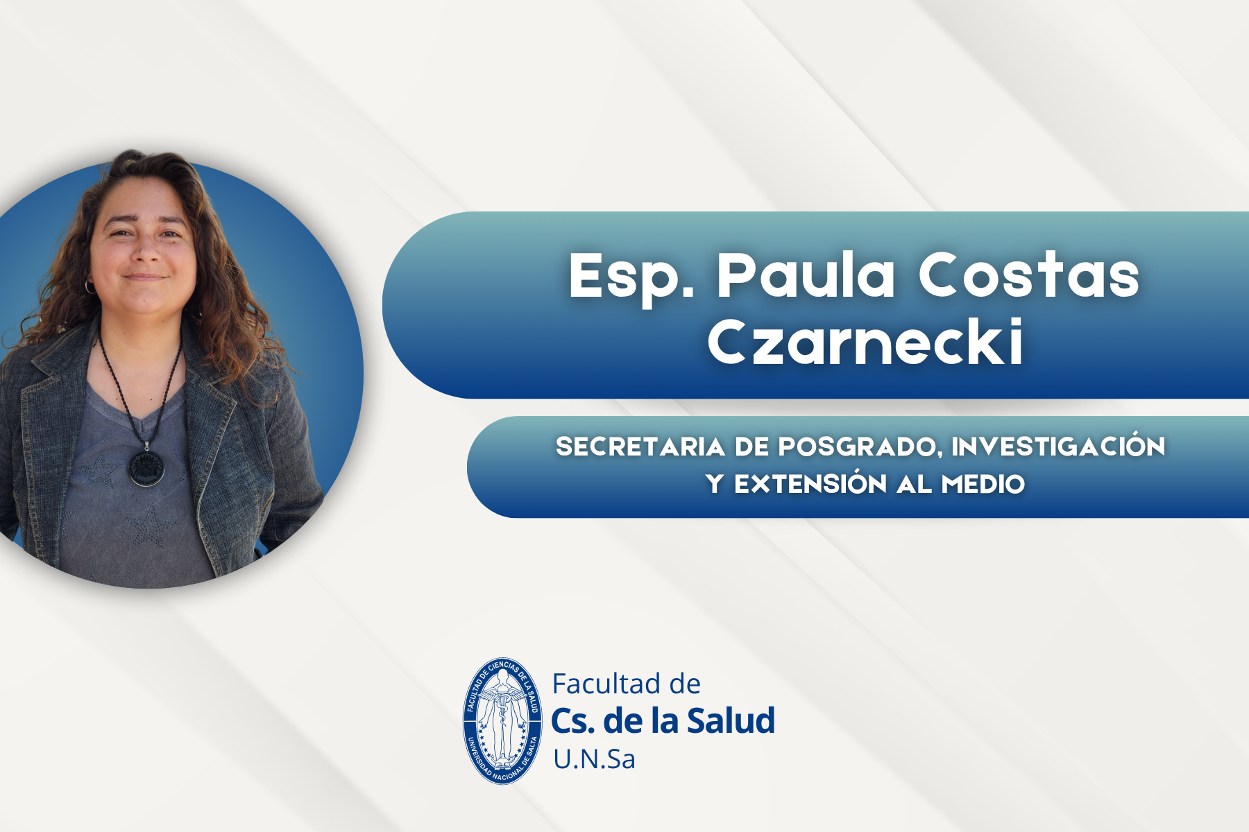 Esp. Paula Costas Czarnecki - Secretaria de Posgrado, Investigación y Extensión al Medio