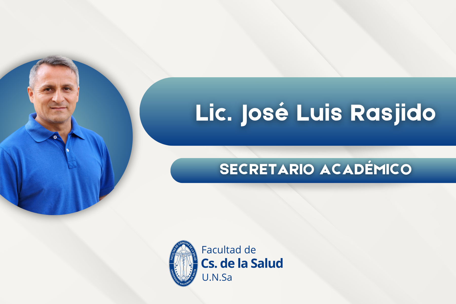 Lic. José Luis Rasjido - Secretario Académico